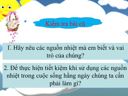 Bài giảng Khoa học Lớp 4 - Bài 54: Nhiệt cần cho sự sống