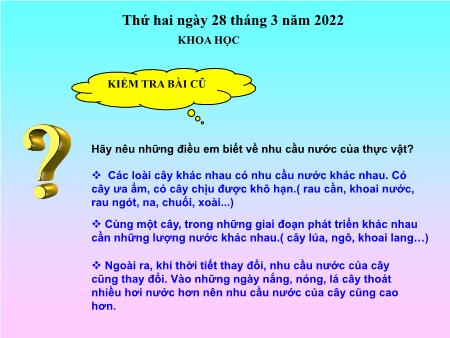 Bài giảng Khoa học Lớp 4 - Bài: Nhu cầu chất khoáng của thực vật - Năm học 2021-2022