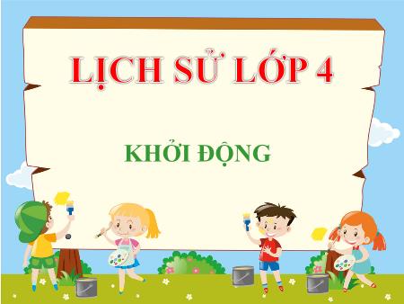 Bài giảng Lịch sử Lớp 4 - Bài 24: Nghĩa quân Tây Sơn tiến ra Thăng Long (Năm 1786)