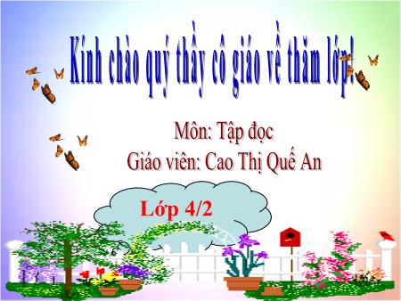 Bài giảng Tập đọc Lớp 4 - Bài: Đoàn thuyền đánh cá - Cao Thị Quế An