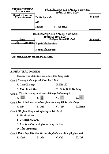 Bài kiểm tra kì I môn Tin học Lớp 4 - Năm học 2020-2021 - Trường Tiểu học Nghĩa Sơn