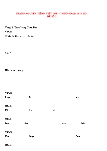 Đề thi Trạng nguyên Tiếng Việt Lớp 4 - Vòng 6 (Bổ sung) - Năm 2023-2024