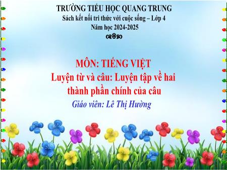 Bài giảng Toán 4 Sách Kết nối tri thức - Bài: Tìm số trung bình cộng (Tiết 2) - Năm học 2024-2025 - Lê Thị Hường