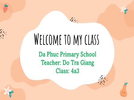 Bài giảng Tiếng Anh 4 (Global Success) - Unit 10: Our summer holidays (Lesson 1) - Đỗ Trà Giang