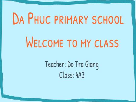 Bài giảng Tiếng Anh 4 (Global Success) - Unit 11, Period 5: My home (Lesson 3) - Đỗ Trà Giang