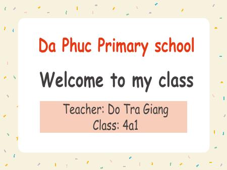 Bài giảng Tiếng Anh 4 (Global Success) - Unit 13, Period 1: Appearance (Lesson 1) - Đỗ Trà Giang