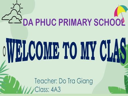 Bài giảng Tiếng Anh 4 (Global Success) - Unit 14, Period 5: Daily activities (Lesson 3) - Đỗ Trà Giang