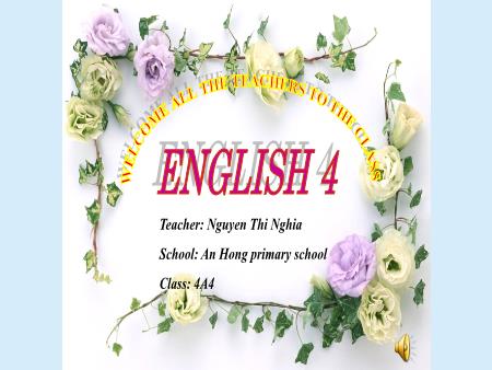 Bài giảng Tiếng Anh 4 (Wonderful World) - Unit 10: On holiday (Lesson 1) - Nguyễn Thị Nghĩa