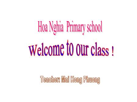 Bài giảng Tiếng Anh Lớp 4 (Global Success) - Unit 14, Period 6: Daily activities (Lesson 3) - Mai Hồng Phượng