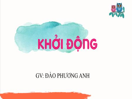 Bài giảng Tiếng Việt Lớp 4 (Viết) Sách Kết nối tri thức - Bài: Viết đoạn văn nêu ý kiến - Đào Phương Anh