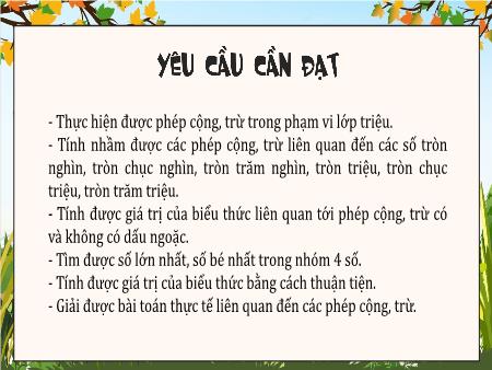 Bài giảng Toán Lớp 4 (Kết nối tri thức) - Bài 34: Ôn tập phép cộng, phép trừ (Tiết 2)
