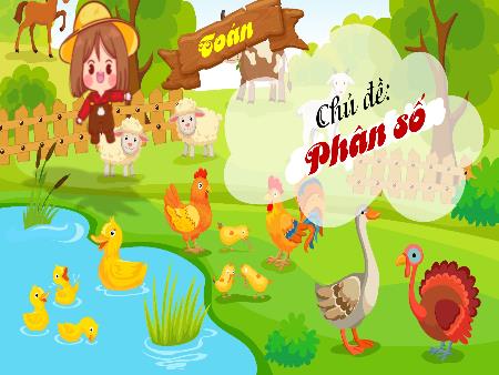 Bài giảng Toán 4 Chân Trời Sáng Tạo - Bài 60: Phân số (Tiết 2)